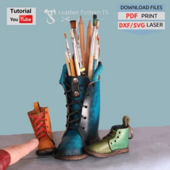 Leather boots pencil stand pattern with YouTube tutorial and download files PDF DXF SVG
